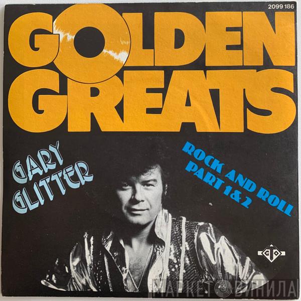  Gary Glitter  - Rock And Roll Part 1 & 2