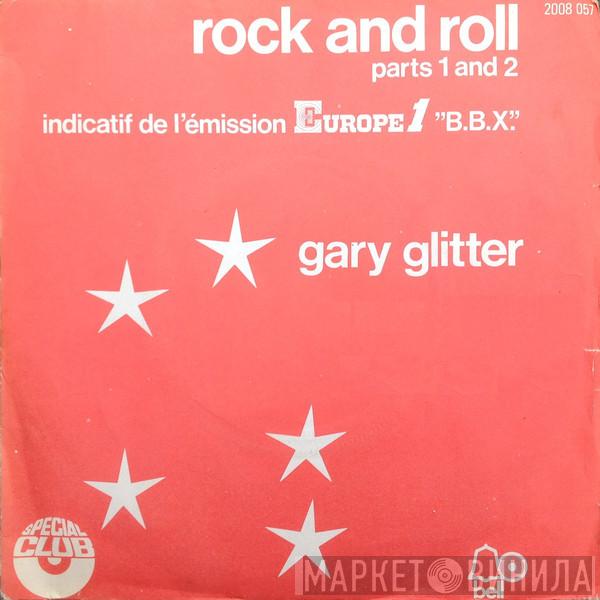  Gary Glitter  - Rock And Roll Parts 1 And 2
