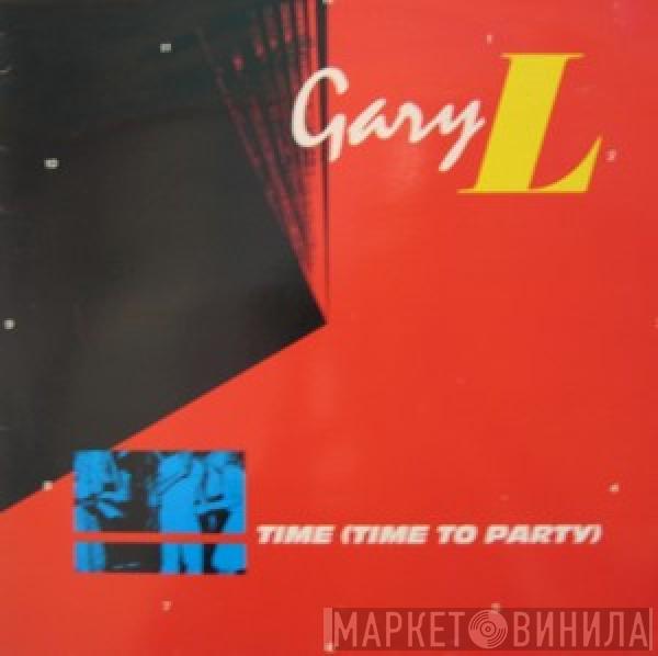 Gary Little - Time (Time To Party)