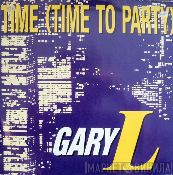 Gary Little  - Time (Time To Party)