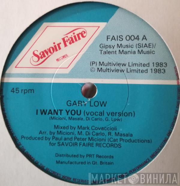 Gary Low - I Want You