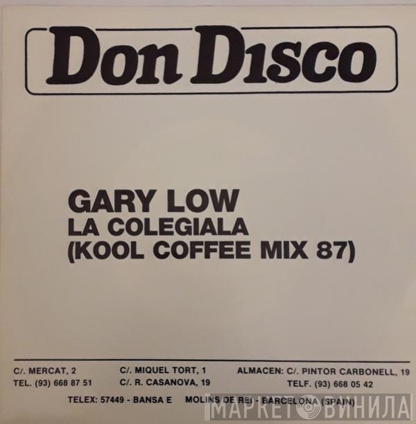 Gary Low - La Colegiala (Kool Coffee Mix 87)