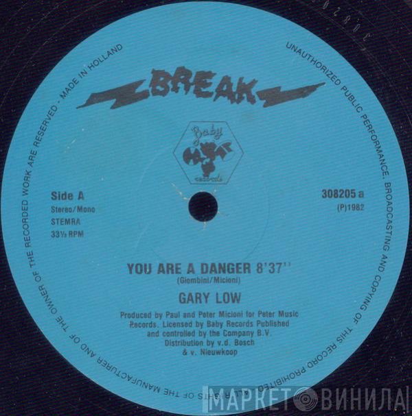  Gary Low  - You Are A Danger