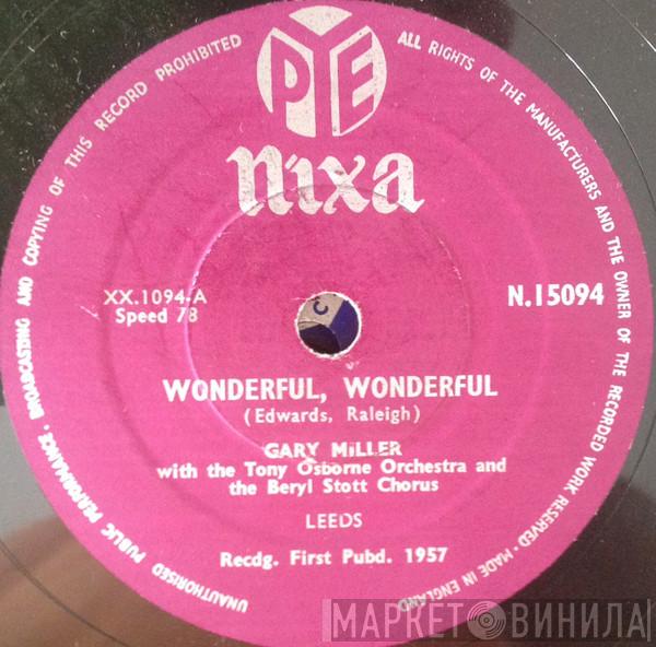 Gary Miller  - Wonderful, Wonderful / Love Letters In The Sand