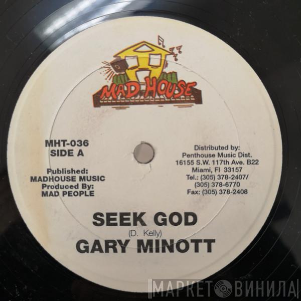 Gary Minott - Seek God