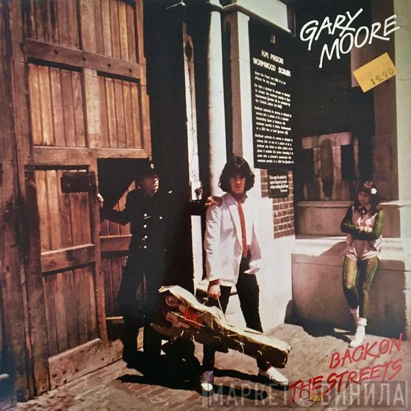  Gary Moore  - Back On The Streets