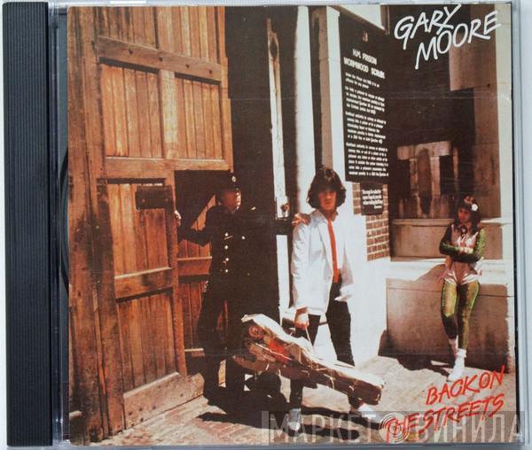  Gary Moore  - Back On The Streets