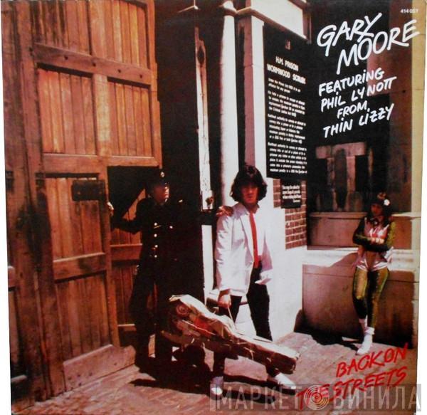  Gary Moore  - Back On The Streets
