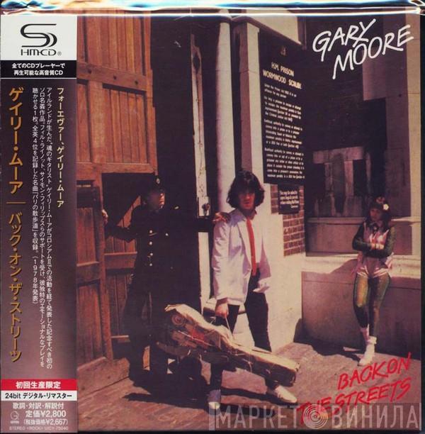  Gary Moore  - Back On The Streets