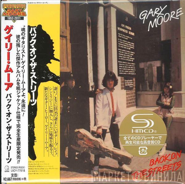  Gary Moore  - Back On The Streets