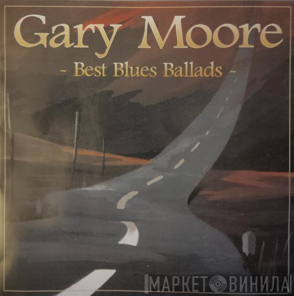  Gary Moore  - Best Blues Ballads