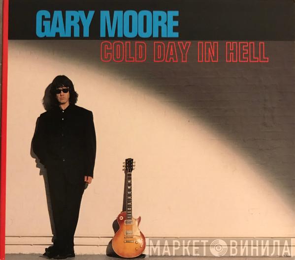  Gary Moore  - Cold Day In Hell