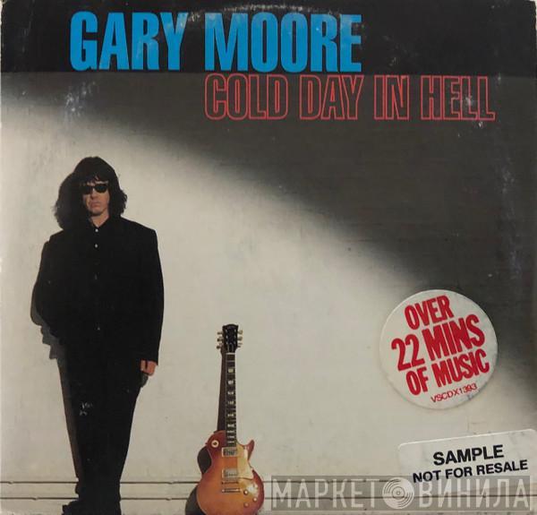  Gary Moore  - Cold Day In Hell