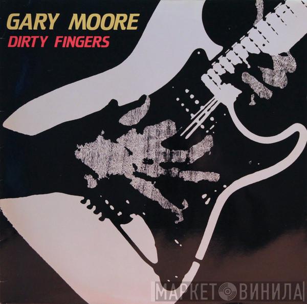  Gary Moore  - Dirty Fingers