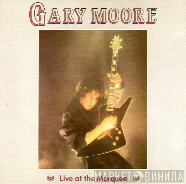  Gary Moore  - Live At The Marquee