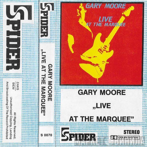  Gary Moore  - Live At The Marquee