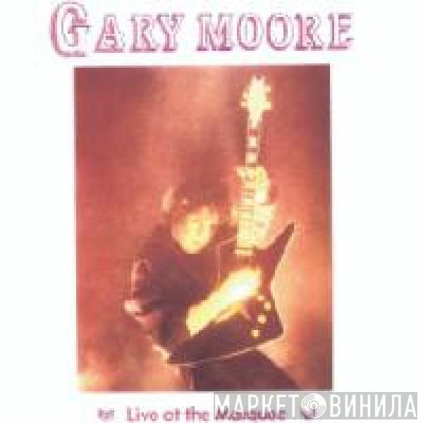  Gary Moore  - Live at the Marquee