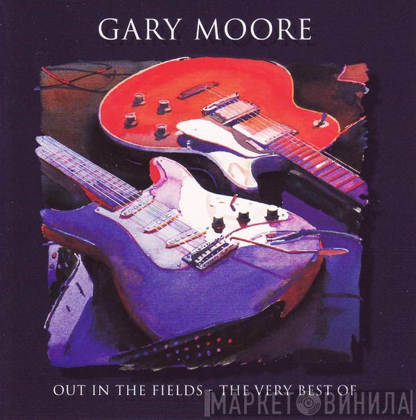  Gary Moore  - Out In The Fields - The Very Best Of