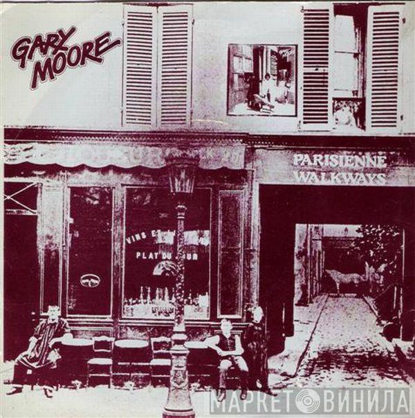  Gary Moore  - Parisienne Walkways