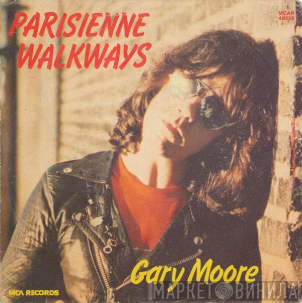  Gary Moore  - Parisienne Walkways