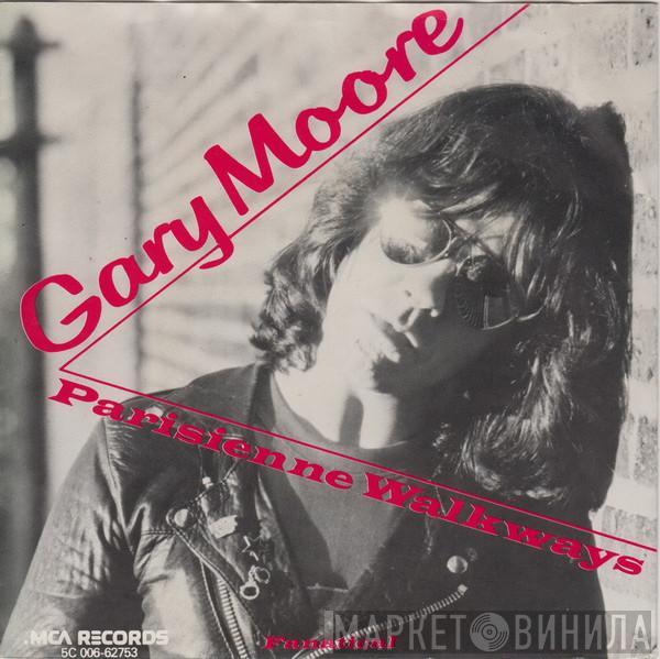  Gary Moore  - Parisienne Walkways