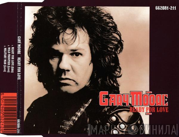  Gary Moore  - Ready For Love