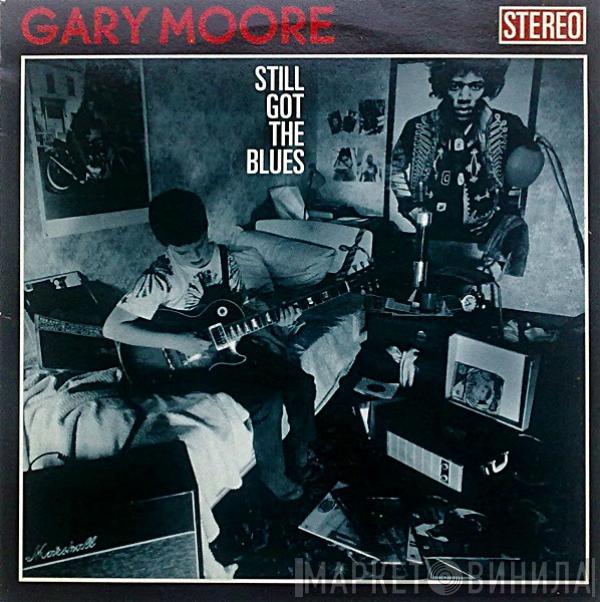  Gary Moore  - Still Got The Blues