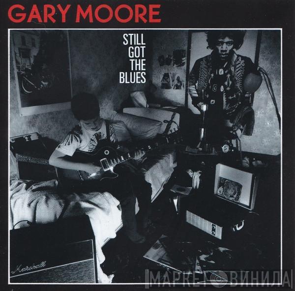  Gary Moore  - Still Got The Blues