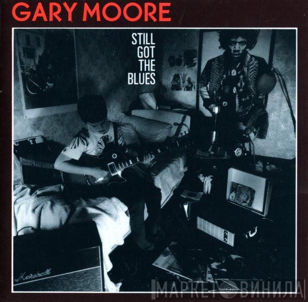  Gary Moore  - Still Got The Blues