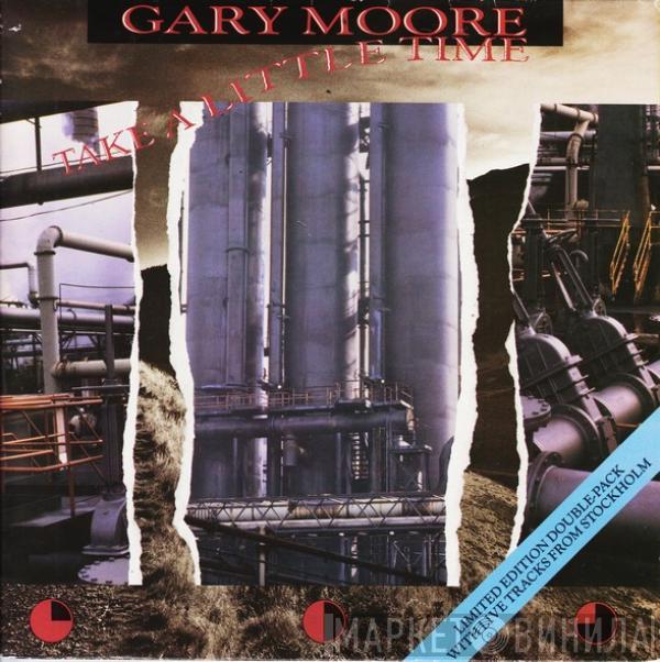 Gary Moore - Take A Little Time