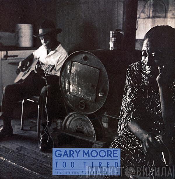 Gary Moore - Too Tired