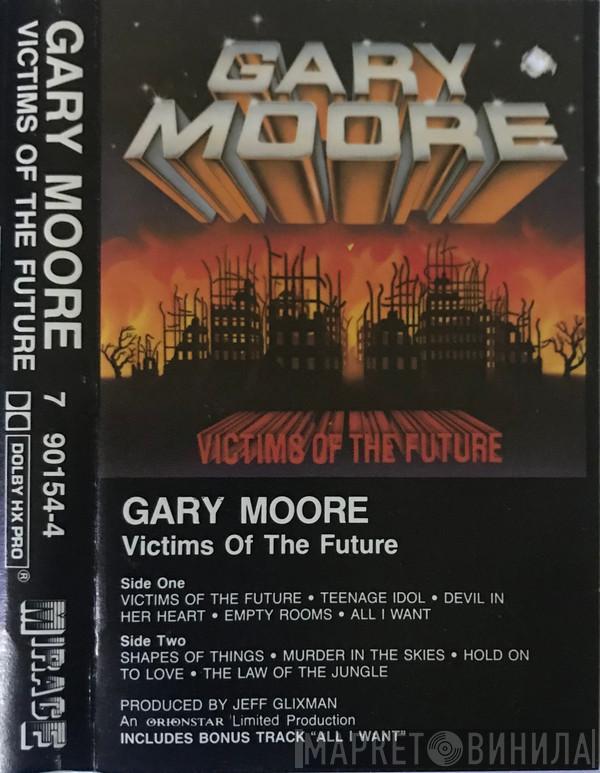  Gary Moore  - Victims Of The Future