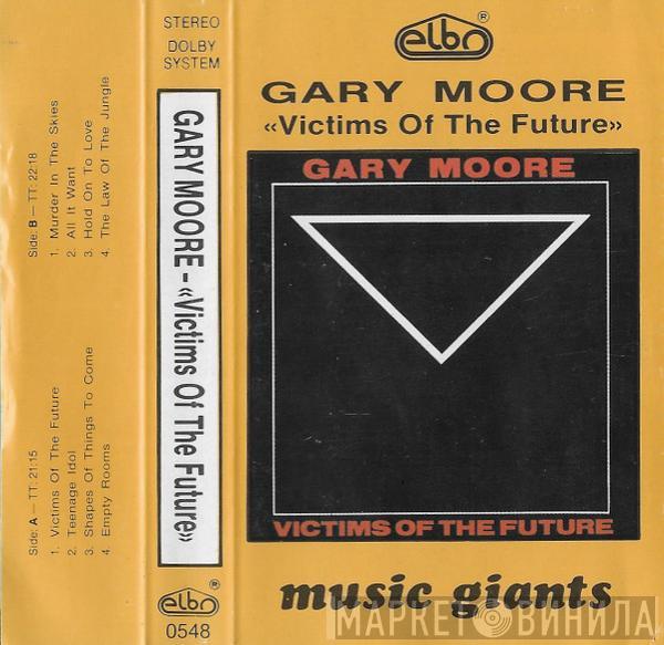  Gary Moore  - Victims Of The Future