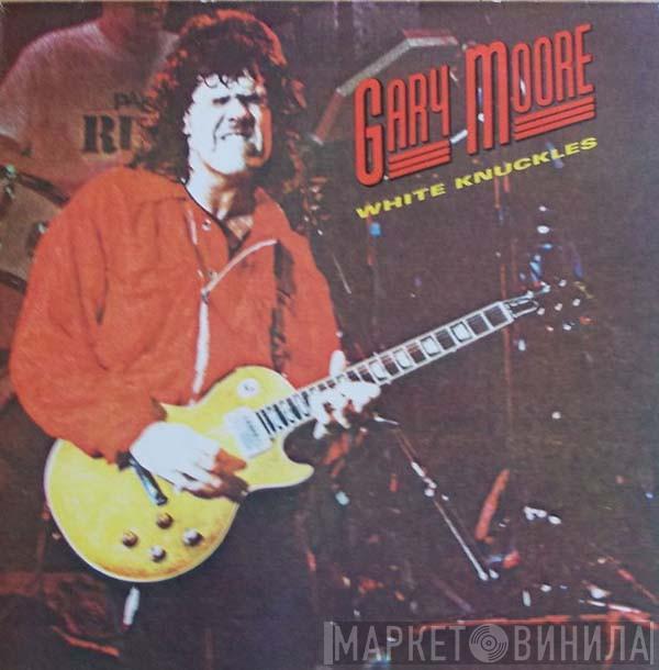  Gary Moore  - White Knuckles