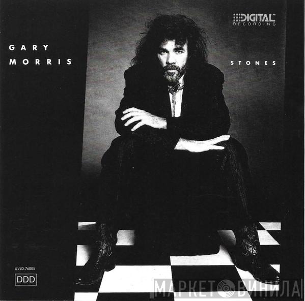 Gary Morris - Stones