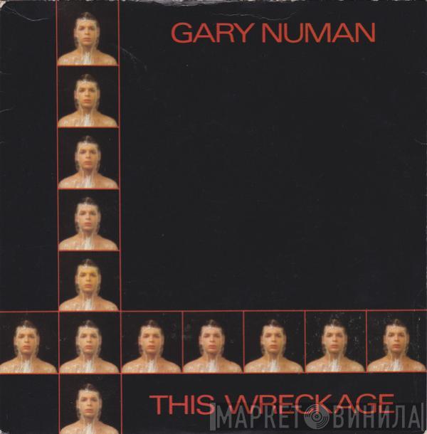 Gary Numan - This Wreckage