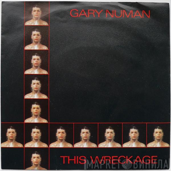 Gary Numan - This Wreckage