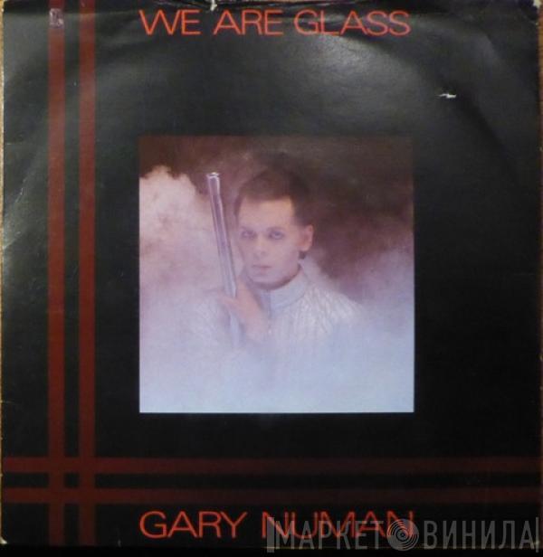 Gary Numan - We Are Glass