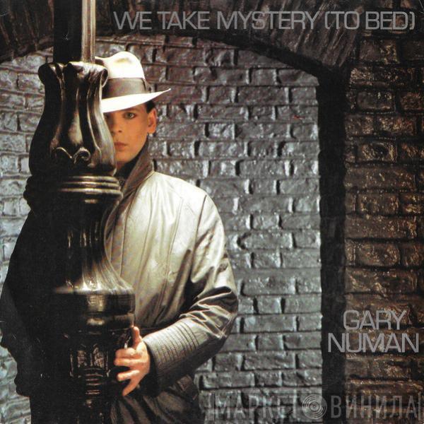 Gary Numan - We Take Mystery (To Bed)