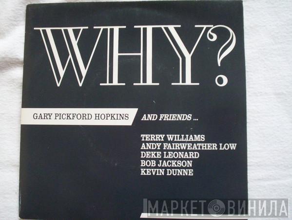 Gary Pickford-Hopkins - Why?