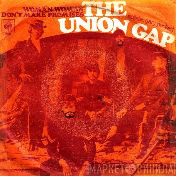 Gary Puckett & The Union Gap - Woman, Woman / Don't Make Promises