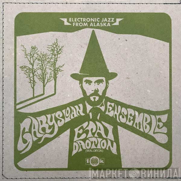 Gary Sloan Ensemble - E Tai Daotion