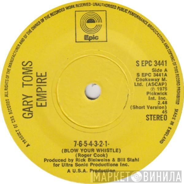  Gary Toms Empire  - 7-6-5-4-3-2-1- (Blow Your Whistle)