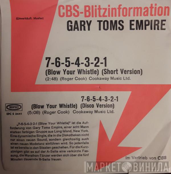  Gary Toms Empire  - 7-6-5-4-3-2-1 (Blow Your Whistle)