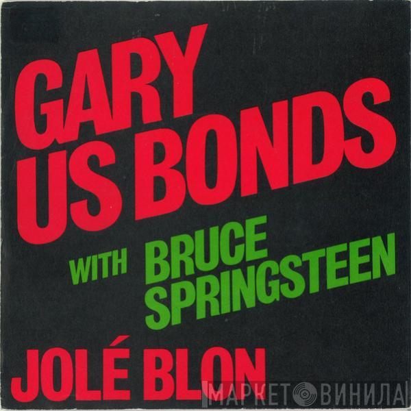 Gary U.S. Bonds - Jolé Blon