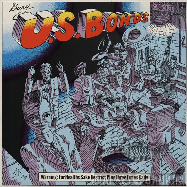 Gary U.S. Bonds - Warning