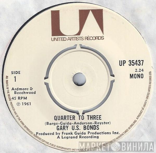 Gary U.S. Bonds - Quarter To Three