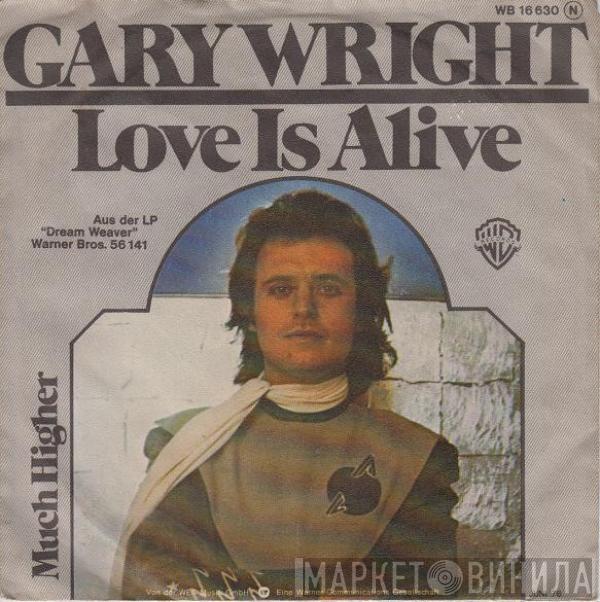 Gary Wright - Love Is Alive