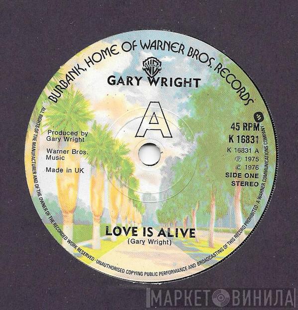 Gary Wright - Love Is Alive