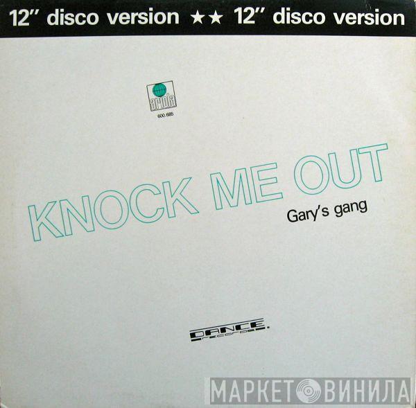  Gary's Gang  - Knock Me Out (12" Disco Version)